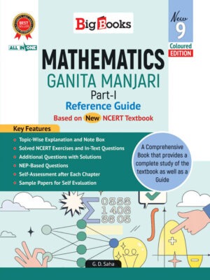 MATHEMATICS GANITA MANJARI (REFERENCE GUIDE)– CLASS 9 (PART I)